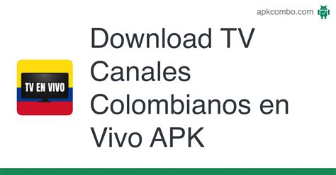 anales colombianos|ver canales colombianos en vivo.